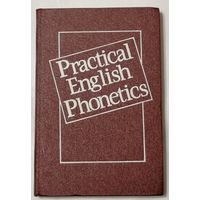 Practical English Phonetics. Английский язык. Е. Б. Карневская