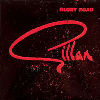 Gillan, Glory Road, LP 1980