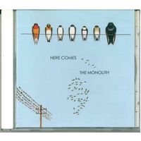 CD The Monolith - Here Comes The Monolith (05 May 2004)