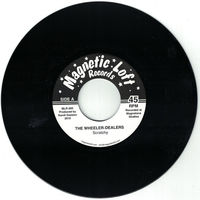 The Wheeler-Dealers "Scratchy / Mr. T" 7"EP